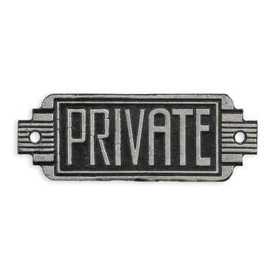 A CAST IRON ART DECO SIGN PRIVATE""