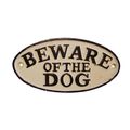 A CAST IRON BEWARE OF THE DOG" PLAQUE"