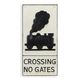 A CAST IRON CROSSING NO GATES" SIGN"