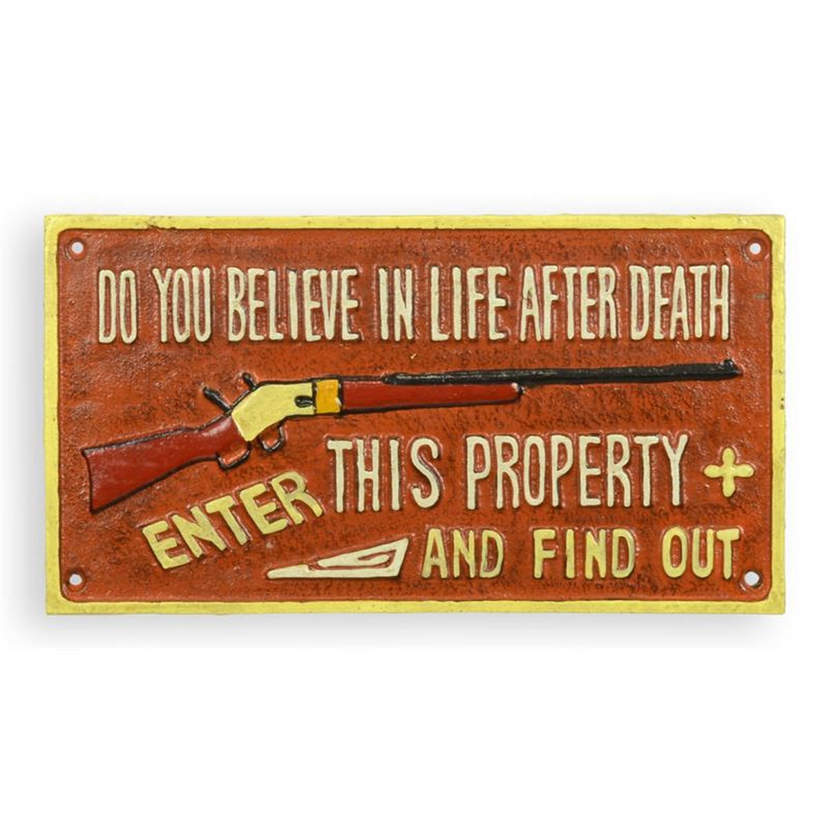 A CAST IRON DO YOU BELIEVE IN LIFE AFTER DEATH..." PLAQUE"