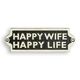 A CAST IRON HAPPY WIFE HAPPY LIFE" PLAQUE"