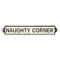 A CAST IRON NAUGHTY CORNER" PLAQUE"