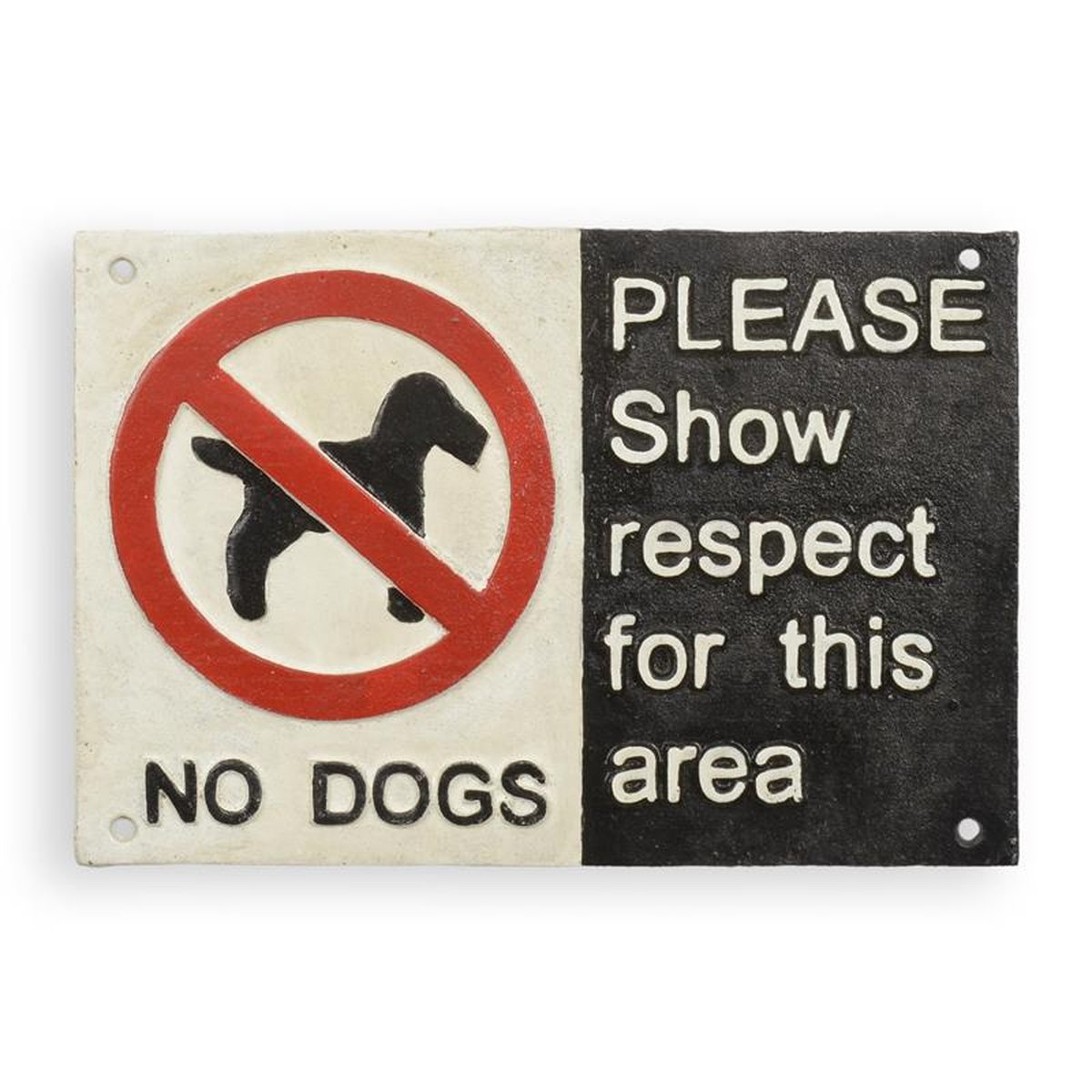 A CAST IRON NO DOGS, PLEASE SHOW RESPECT..." PLAQUE"