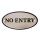 A CAST IRON NO ENTRY" PLAQUE"