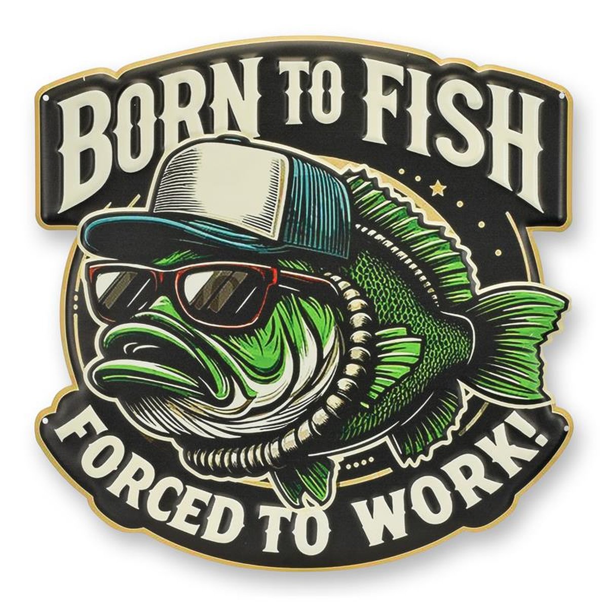 AN EMBOSSED TIN PLATE - BORN TO FISH