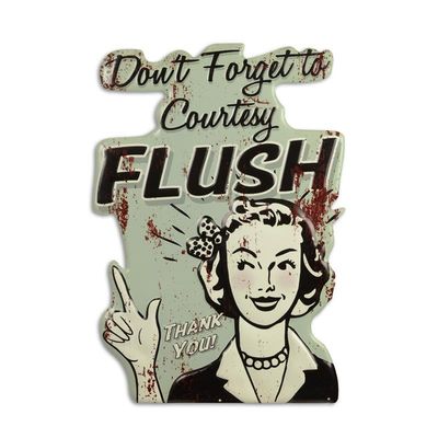 AN EMBOSSED TIN PLATE - COURTESY FLUSH